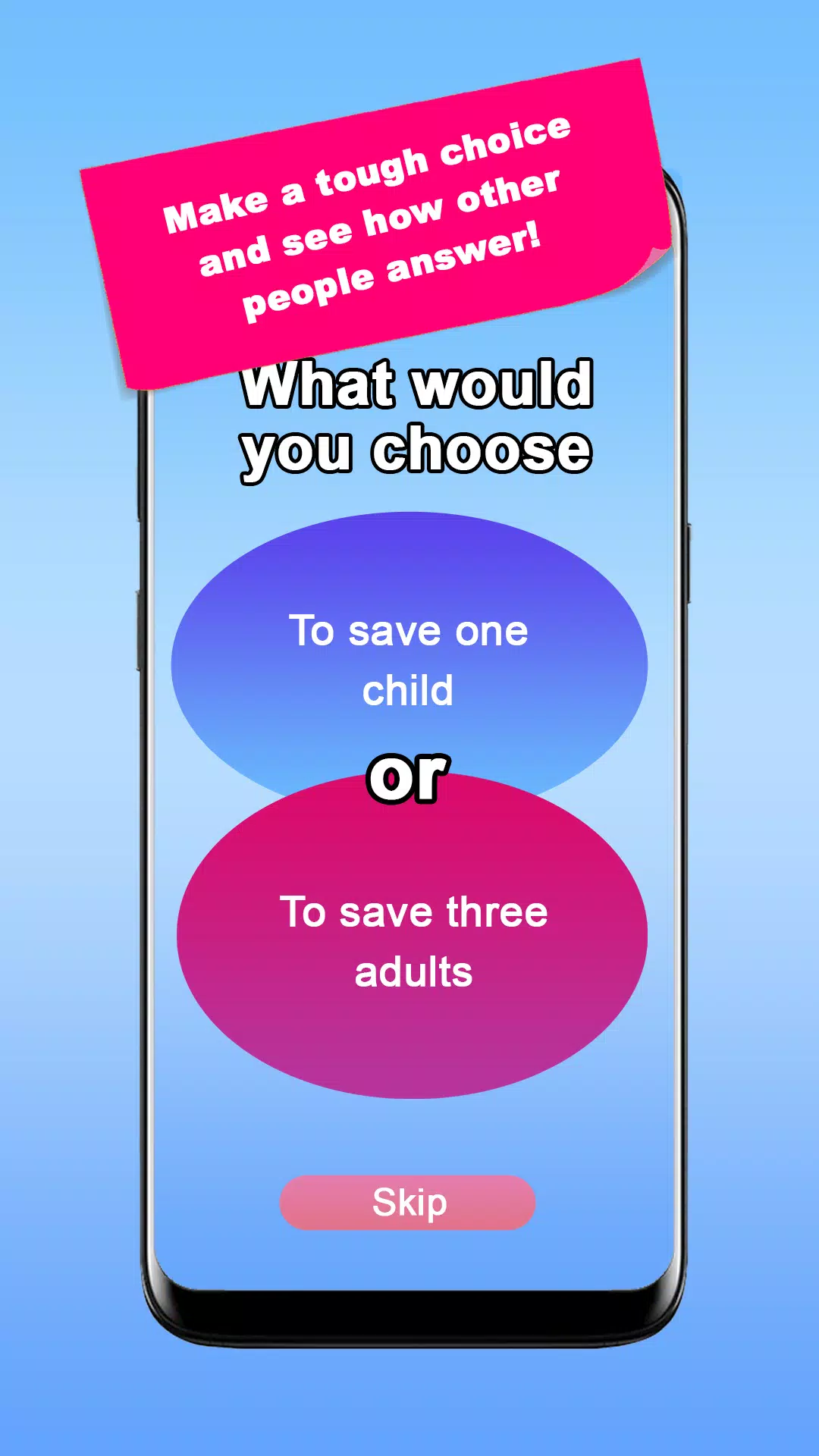 What would you choose? Dilemma Schermafbeelding 1