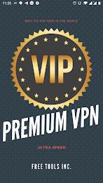 VIP VPN: Premium VPN Unlimited ภาพหน้าจอ 0