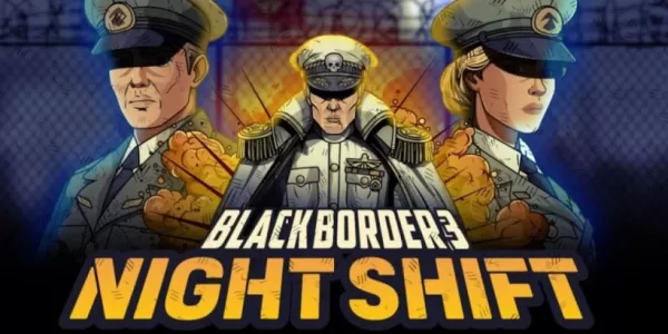 Black Border 3 kommt mit hochkarätigen Nachtschichten auf Android