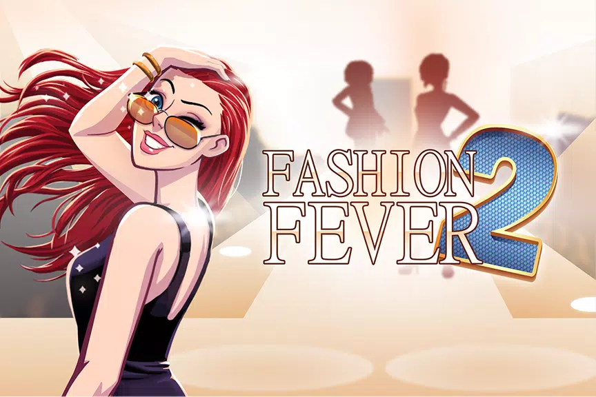 Fashion Fever 2: Dress Up Game Schermafbeelding 0