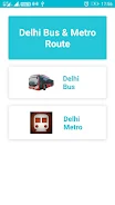 Delhi Bus & Delhi Metro Route ภาพหน้าจอ 0