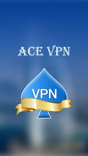 Ace VPN (Fast VPN) Ảnh chụp màn hình 0