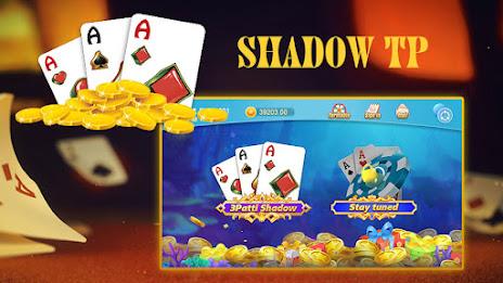 Shadow TP應用截圖第0張