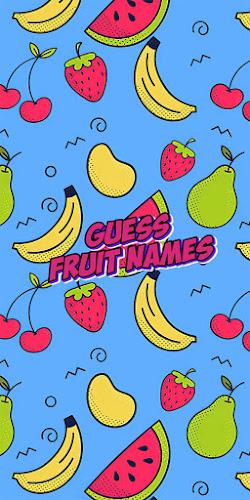 Guess the fruit name game स्क्रीनशॉट 0