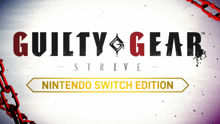 GUILTY GEAR -STRIVE- 닌텐도 스위치: 출시 날짜 및 시간 발표