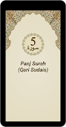 Panj Surah (Qari Sudais)應用截圖第0張