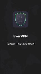 EverVPN - Secure and Fast VPN स्क्रीनशॉट 0