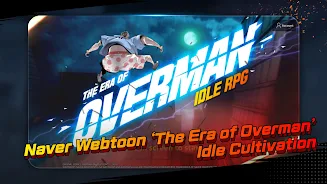 The Era of Overman : Idle RPG Screenshot 0