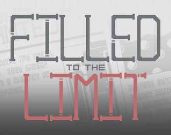 Filled to the Limit 스크린샷 0