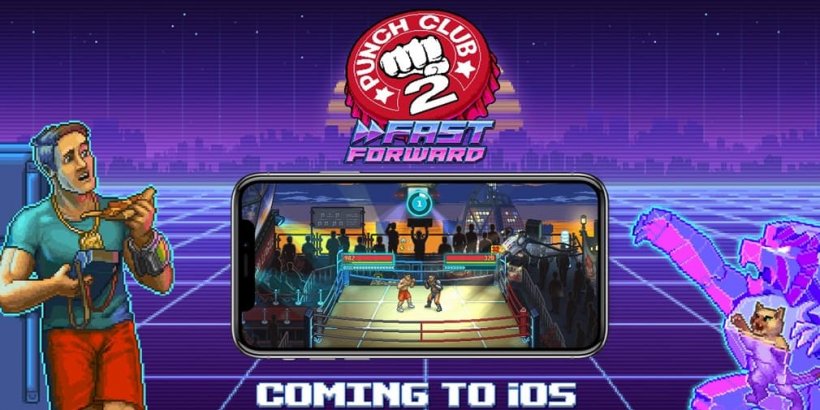 Punch Club 2: Fast Forward Ready untuk Pelancaran iOS