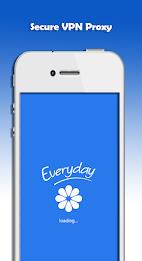 Everyday VPN ( Secure VPN ) 스크린샷 0