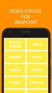 Video Status For SnapChat Tangkapan skrin 2