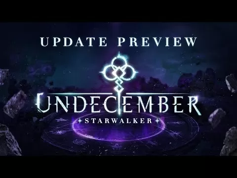 Undecember Starwalker सीज़न अपडेट
