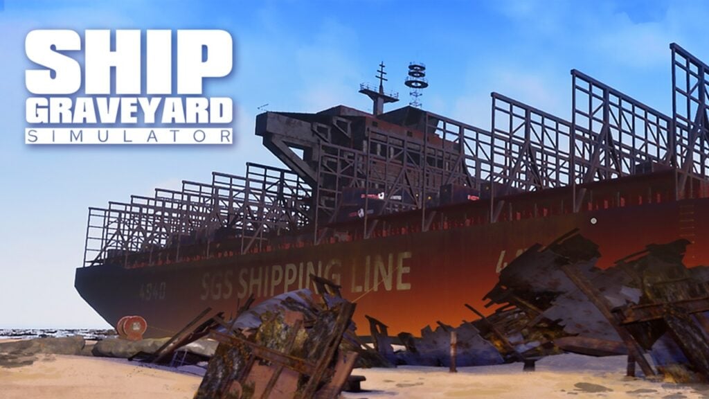 Ship Graveyard Simulator- Mobile Adventure တွင် သင်္ဘောများကို ဖျက်သိမ်းပါ။